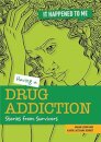 Having a Drug Addiction