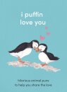 I Puffin Love You