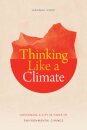 Thinking Like a Climate