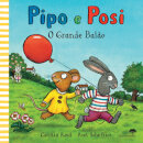 Pipo E Posi - O Grande Balão
