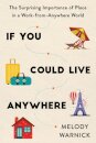 If You Could Live Anywhere