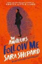 The Amateurs 2: Follow Me