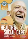Level 3 Health and Social Care (Adults) Diploma: Candidate Book 3rd edition
