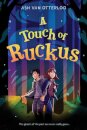 A Touch of Ruckus