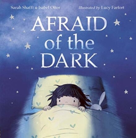 Afraid Of The Dark