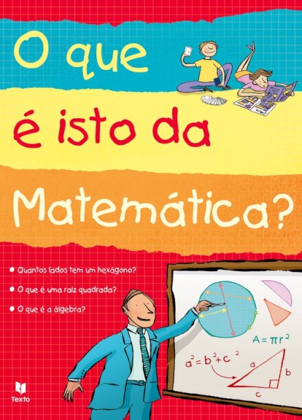 O Que é Isto da Matemática?
