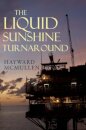 The Liquid Sunshine Turnaround