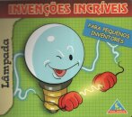 Invenções Incriveis - Lâmpada