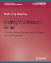 Crafting Your Research Future
