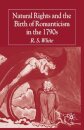 Natural Rights and the Birth of Romanticism in the 1790s
