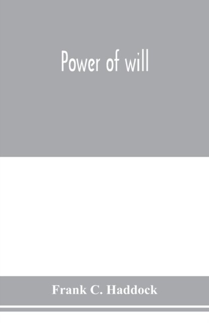 Power of will