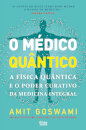 O Médico Quântico