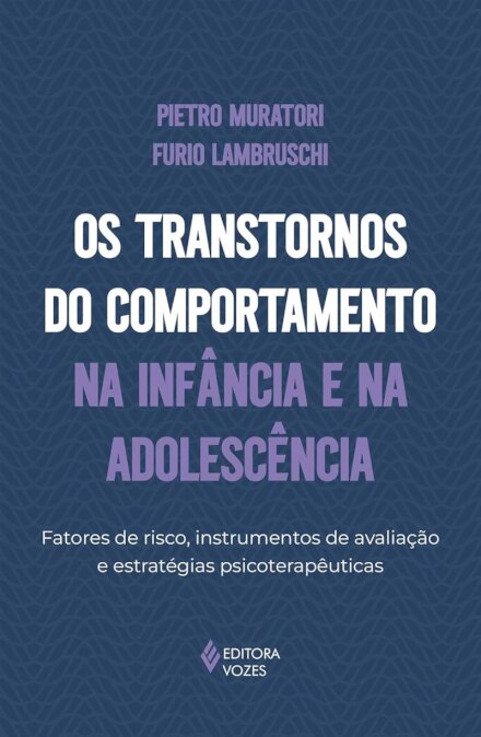 Transtornos do comportamento na infância e na adolescência,