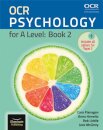OCR Psychology for A Level: Book 2