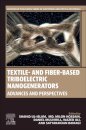 Textile- and Fiber-Based Triboelectric Nanogenerators