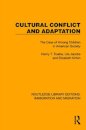 Cultural Conflict and Adaptation