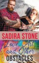 Love, Art, and Other Obstacles