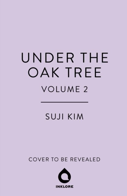 Under The Oak Tree Vol. 2 (Novel)