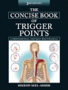The Concise Book of Trigger Points