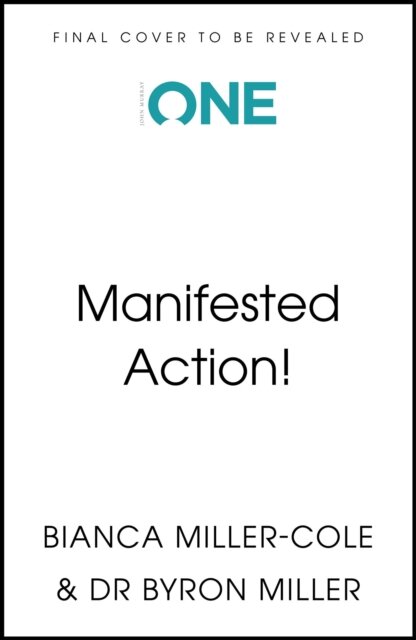 Manifested Action