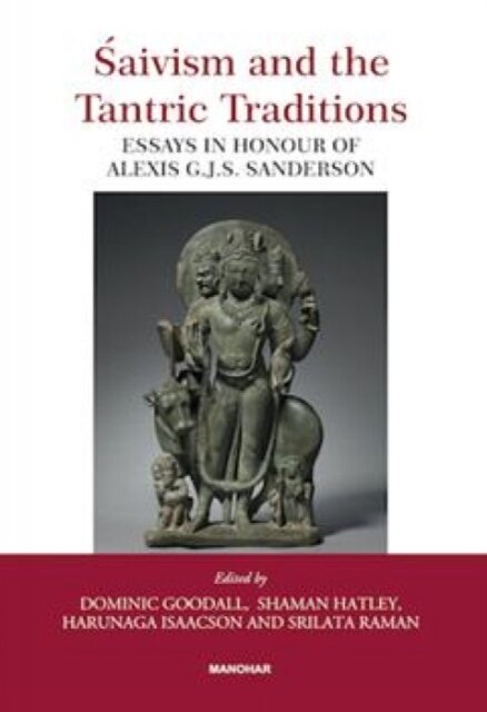 Saivism and the Tantric Traditions