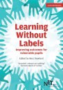 Learning Without Labels: Improving Outcomes for Vulnerable Pupils