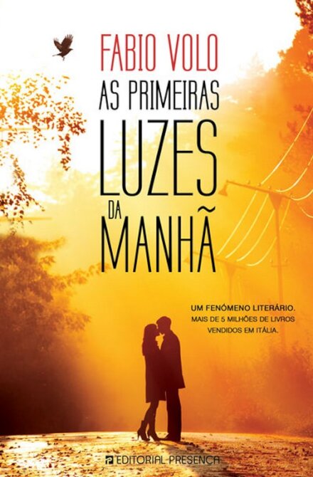 As Primeiras Luzes Da Manhã