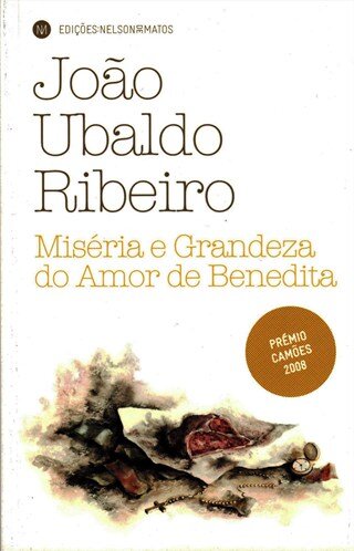 Miseria E Grandeza Do Amor De Benedita