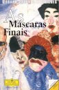 As Mascaras Finais