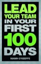 Lead Your Team in Your First 100 Days