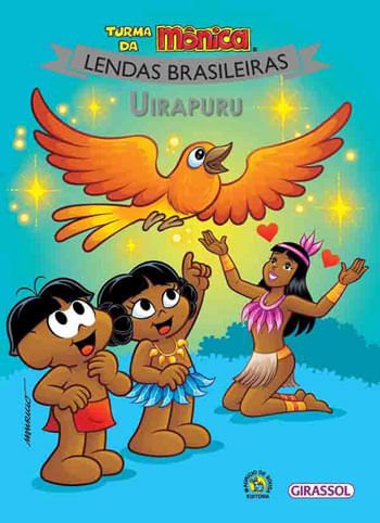 Turma Da Mônica Lendas Brasileiras: Uirapuru