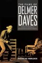 The Films of Delmer Daves