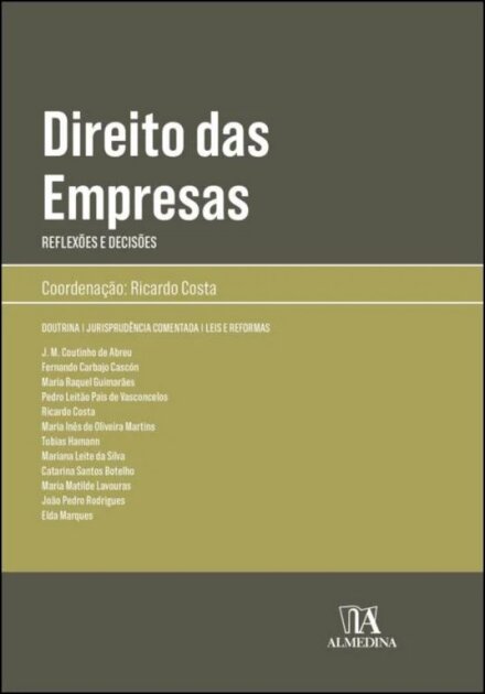 Direito Das Empresas - Reflexões e Decisões