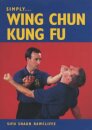 Simply Wing Chun Kung Fu