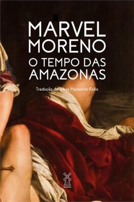 Tempo das amazonas, O