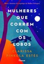 Mulheres Que Correm Com Os Lobos