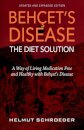 Beh&#1194;et's Disease/The Diet Solution