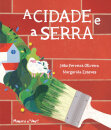 A Cidade e a Serra