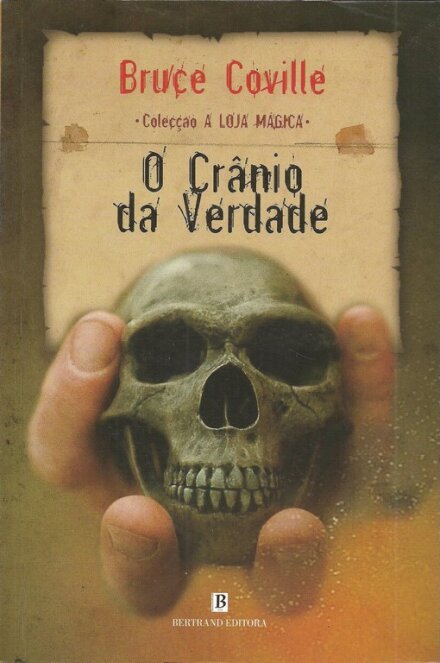 O Cranio Da Verdade