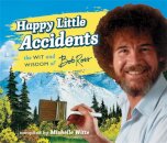 Happy Little Accidents