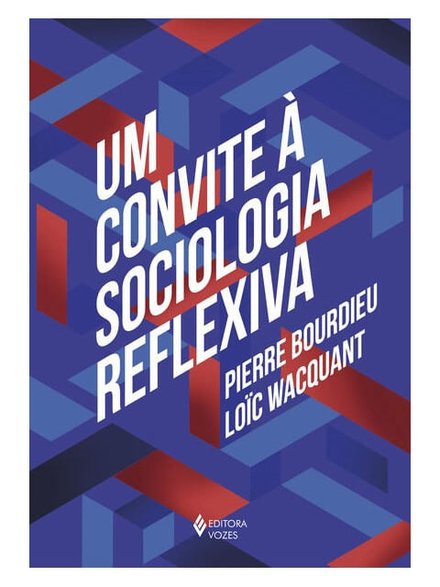 Um Convite À Sociologia Reflexiva