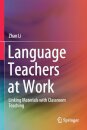 Language Teachers at Work