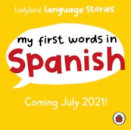 Ladybird Language Stories: Spanish