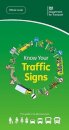 Know your traffic signs