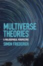 Multiverse Theories