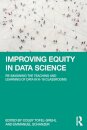 Improving Equity in Data Science