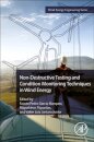 Non-Destructive Testing and Condition Monitoring Techniques in Wind Energy