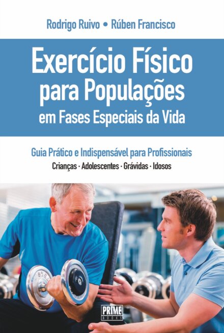 Exercs Físicos Para Populações Em Fases Especiais Da Vida