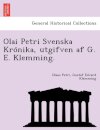 Olai Petri Svenska Krönika, utgifven af G. E. Klemming.