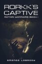 Rorkk's Captive